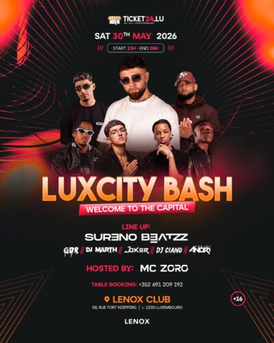 LuxCity Bash-Welcome to the Capital